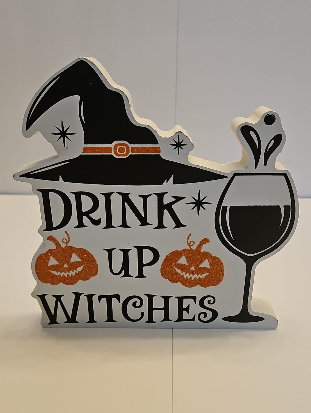 Drink Up Witches Halloween Wooden Sign - Black White & Orange